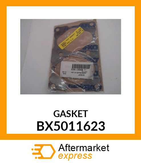 GASKET BX5011623