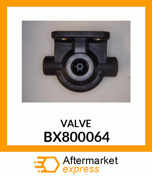 VALVE BX800064