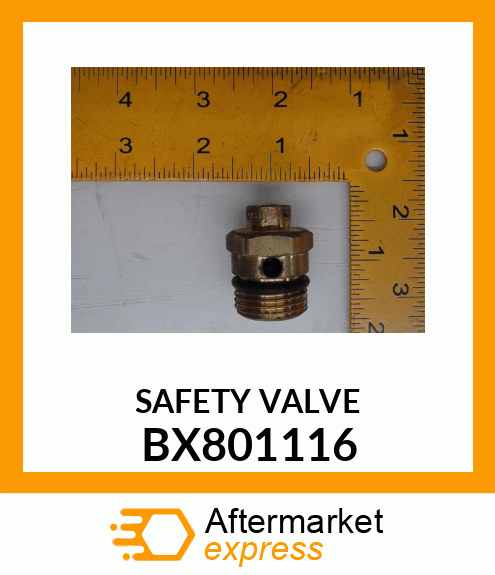 SAFETY VALVE BX801116