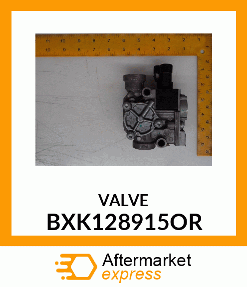 VALVE BXK128915OR