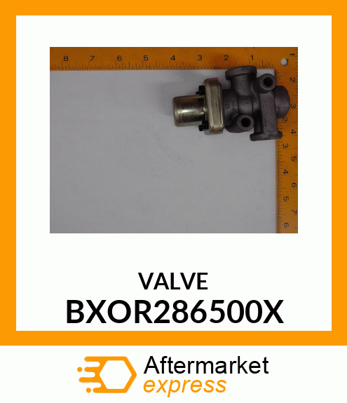 VALVE BXOR286500X