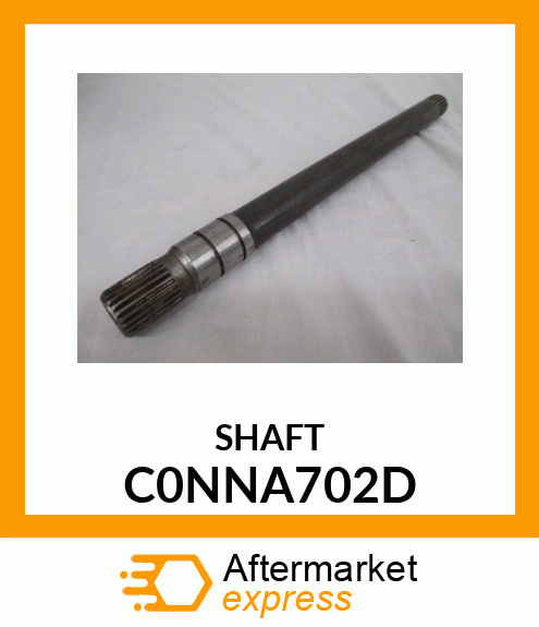 SHAFT C0NNA702D