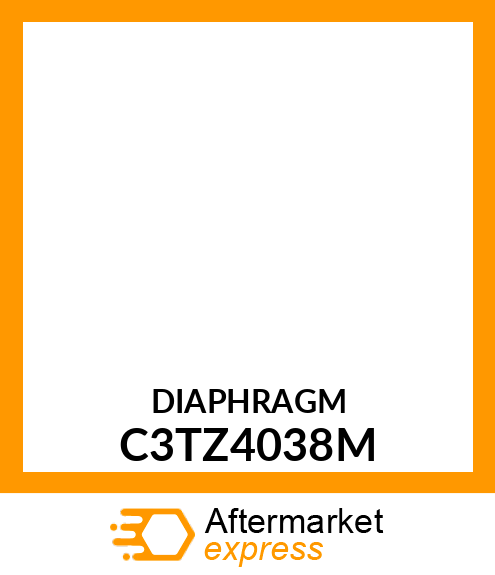 DIAPHRAGM C3TZ4038M