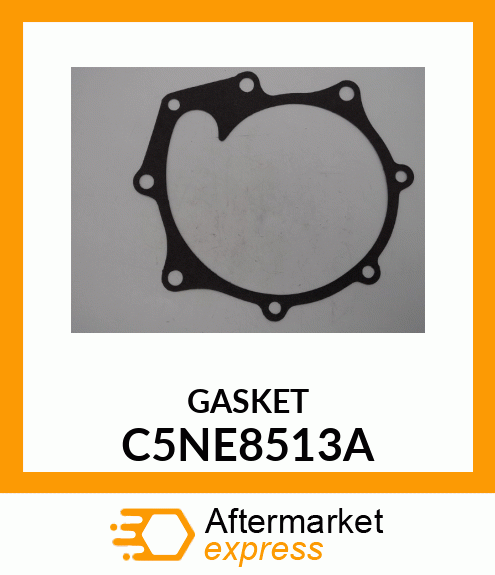 GASKET C5NE8513A