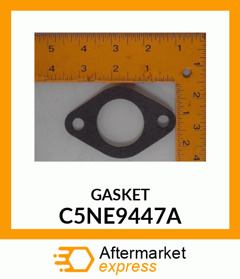 GASKET C5NE9447A