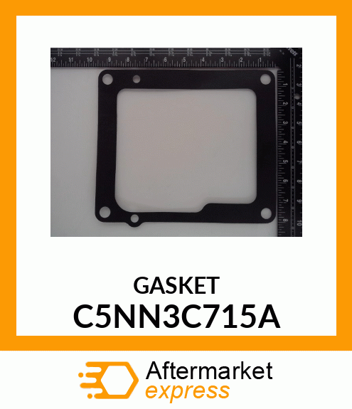 GASKET C5NN3C715A