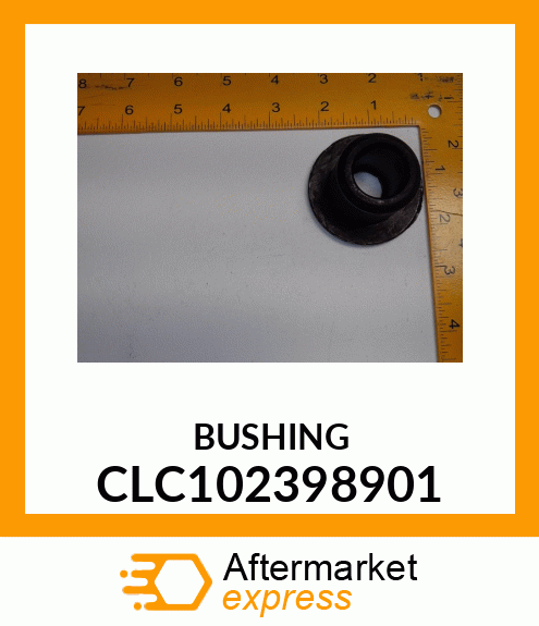 BUSHING CLC102398901