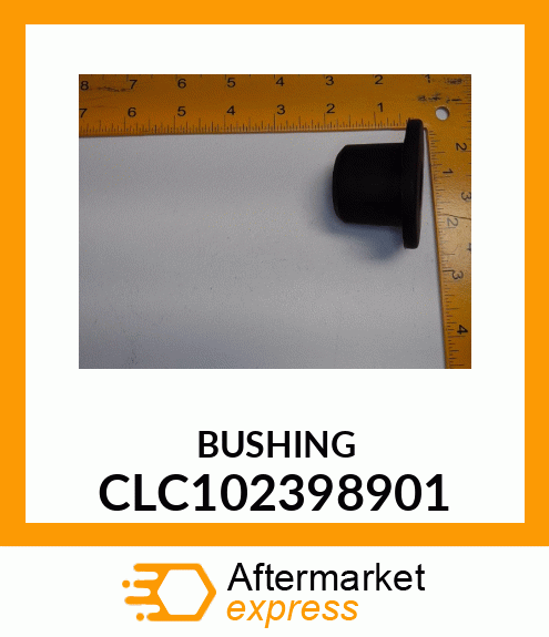 BUSHING CLC102398901