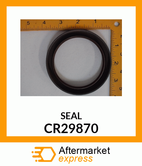 SEAL CR29870