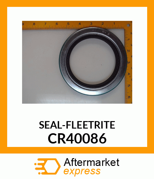 SEAL-FLEETRITE CR40086