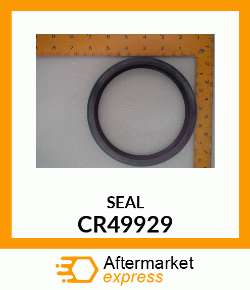 SEAL CR49929