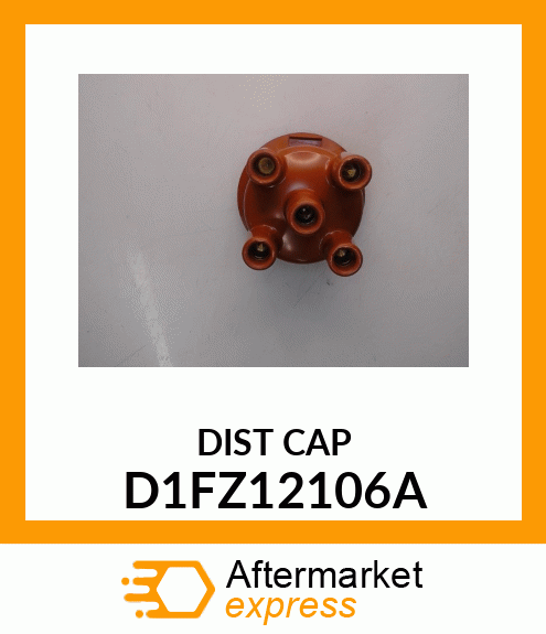 DIST CAP D1FZ12106A