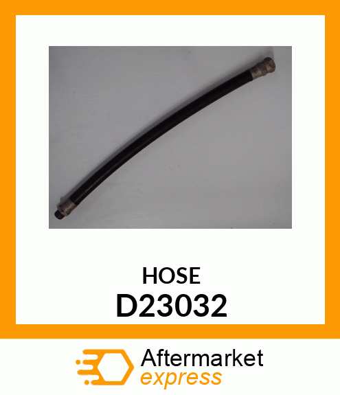 HOSE D23032