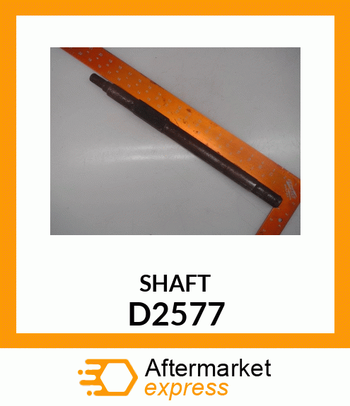 SHAFT D2577