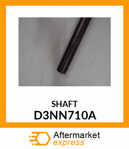 SHAFT D3NN710A