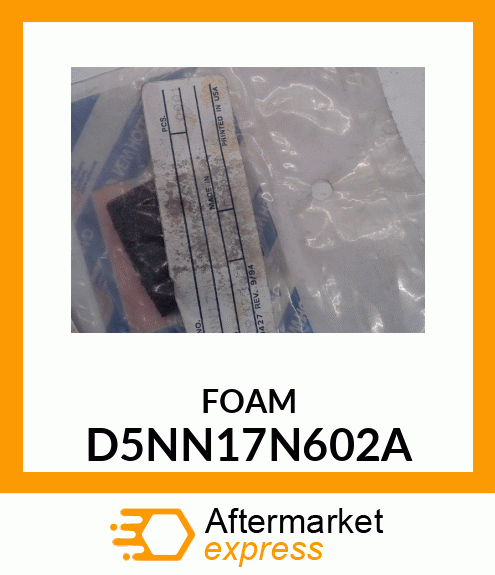 FOAM D5NN17N602A