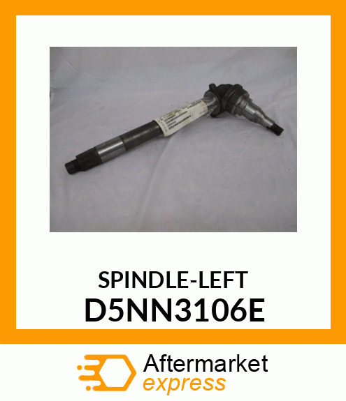 SPINDLE-LEFT D5NN3106E