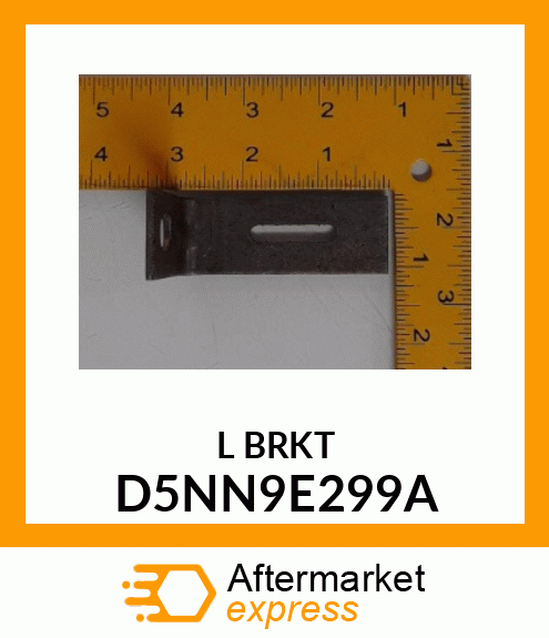 L BRKT D5NN9E299A