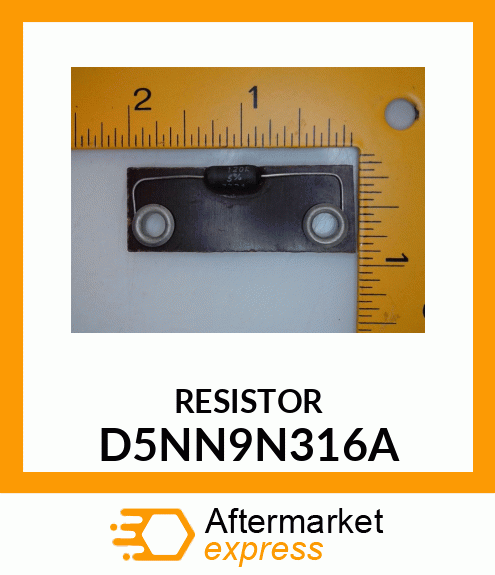 RESISTOR D5NN9N316A