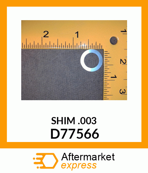 SHIM .003 D77566