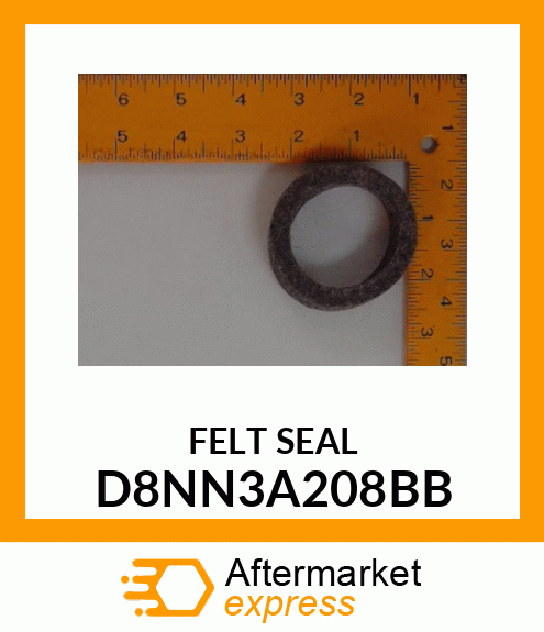 FELT SEAL D8NN3A208BB