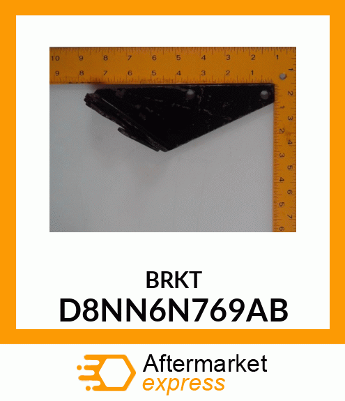 BRKT D8NN6N769AB