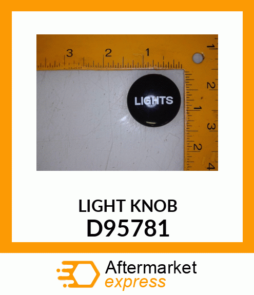 LIGHT KNOB D95781