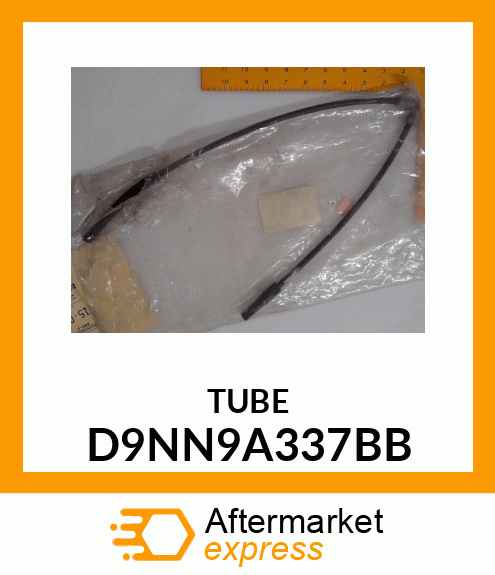 TUBE D9NN9A337BB