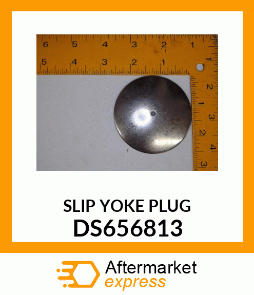 SLIP YOKE PLUG DS656813