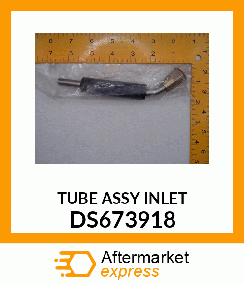 TUBE ASSY INLET DS673918