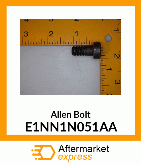 Allen Bolt E1NN1N051AA