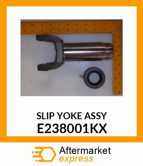 SLIP YOKE ASSY E238001KX