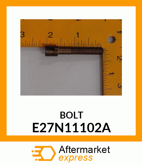 BOLT E27N11102A