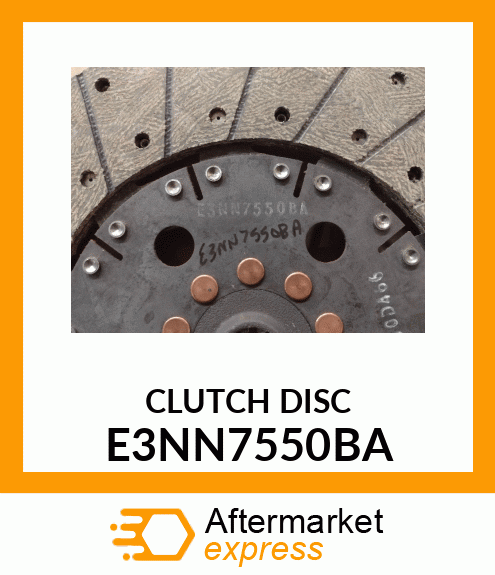 CLUTCH DISC E3NN7550BA