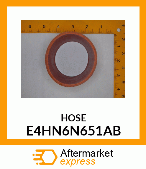 HOSE E4HN6N651AB