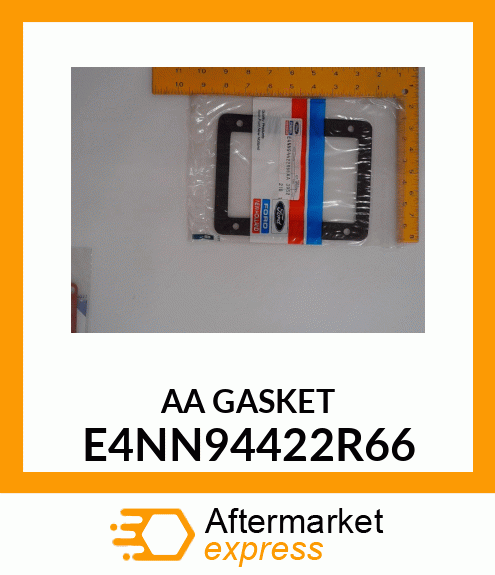 AA GASKET E4NN94422R66