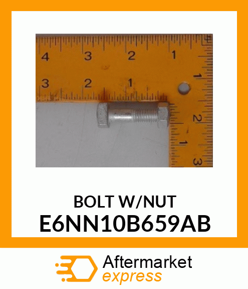 BOLT W/NUT E6NN10B659AB
