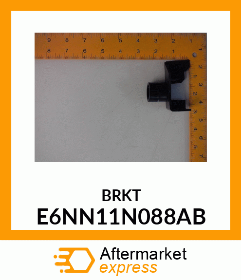 BRKT E6NN11N088AB