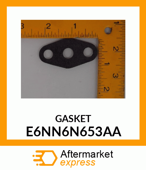 GASKET E6NN6N653AA