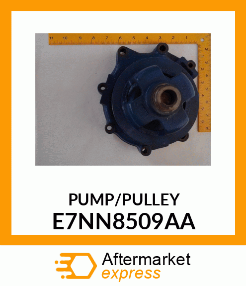 PUMP/PULLEY E7NN8509AA