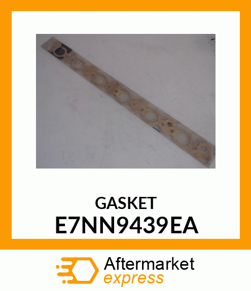 GASKET E7NN9439EA