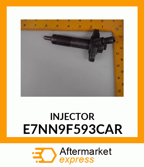 INJECTOR E7NN9F593CAR