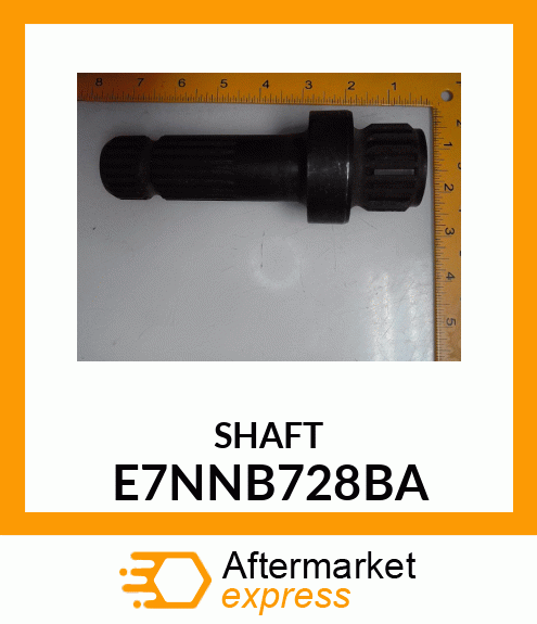 SHAFT E7NNB728BA