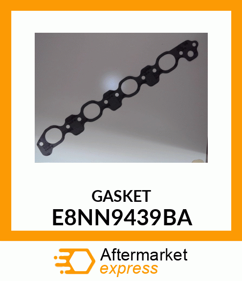 GASKET E8NN9439BA