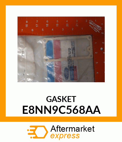 GASKET E8NN9C568AA