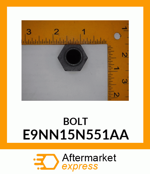 BOLT E9NN15N551AA