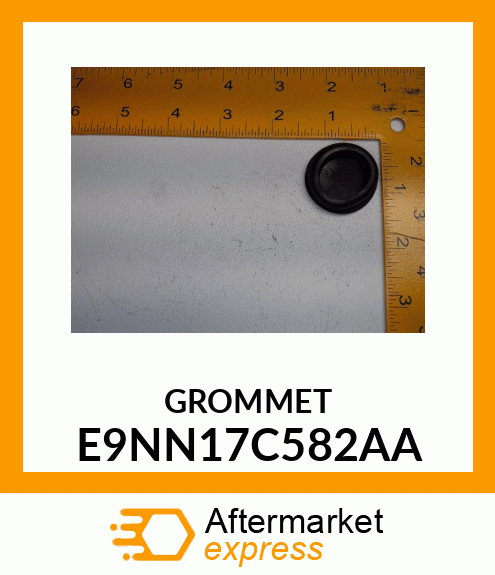 GROMMET E9NN17C582AA