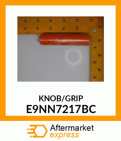 KNOB/GRIP E9NN7217BC