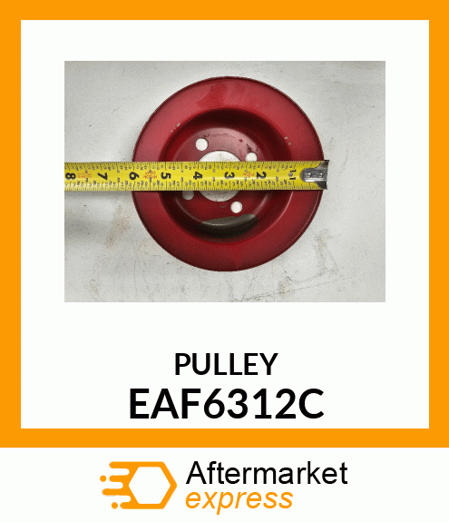 PULLEY EAF6312C