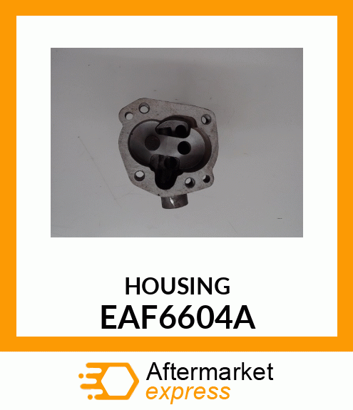 HOUSING EAF6604A